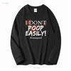 I Don't Poop Easily Constipated Funny Pooping I'd Rather Be Emotionally Have To T Shirt Long or Short Sleeves Vintage Washed