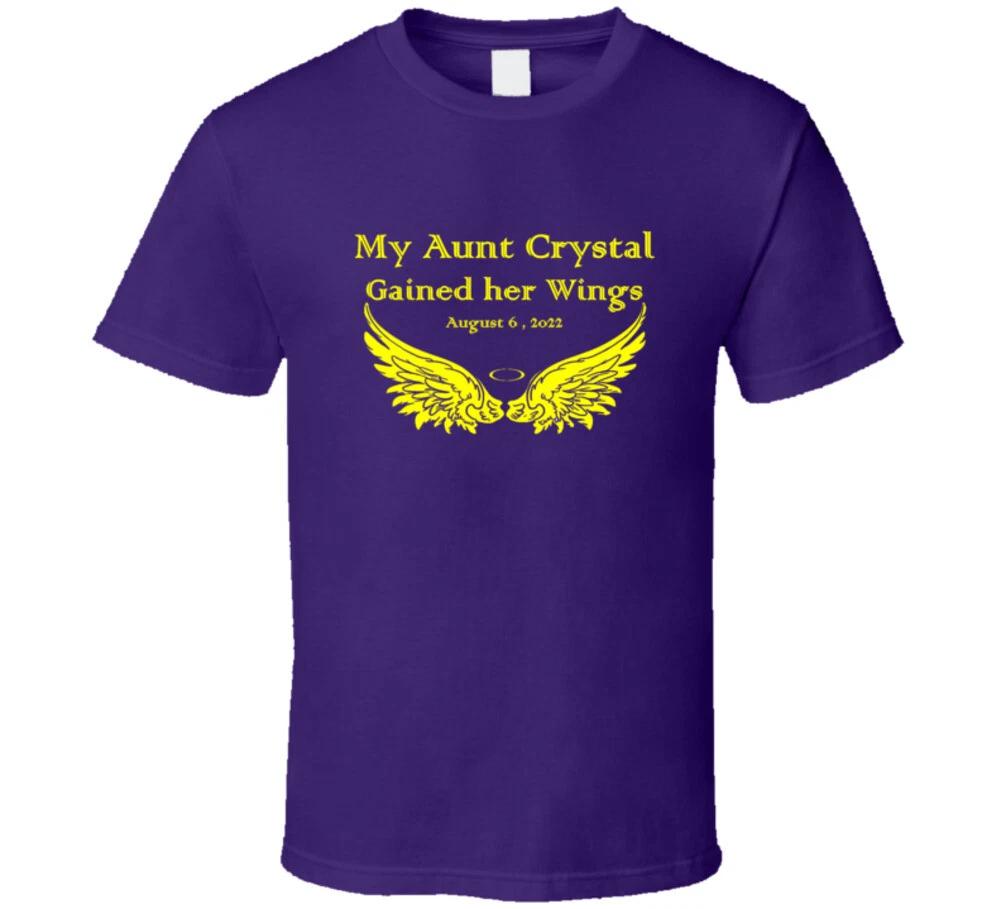 

My Aunt Crystal Gained Her Wings Pullen Cystom T Shirt L