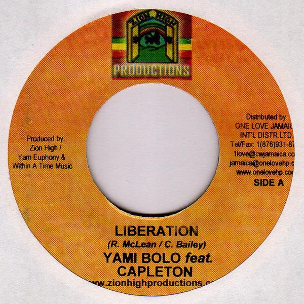

7inch Record YAMI BOLO, CAPLETON - Liberation NONE Zion High Produ 2003 US Reggae, Ska & Dub Used