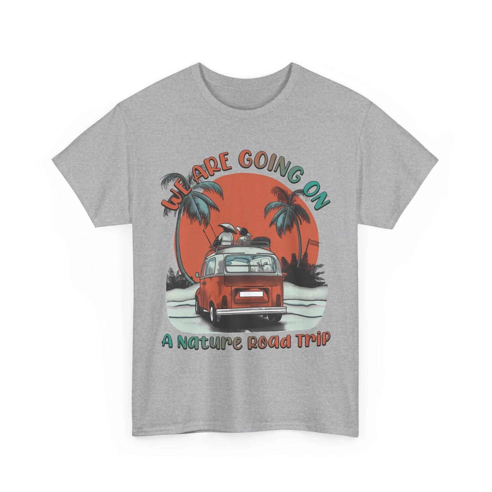 Go Far & Wander More T-Shirt | We Are Going On A Nature Road Trip M