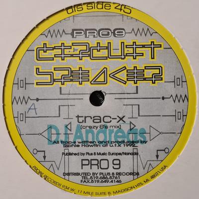 12inch Record CIRCUIT BREAKER - Trac-X PRO9 Probe Records 1992 USA & Cana Dance & Electronica Used