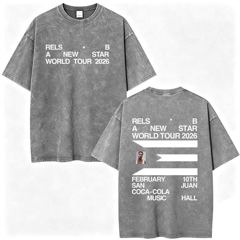 Rapper Rels B A New Star World Tour 2026 Vintage Washed Tshirts Mens Women Clothing Fashion Hip Hop ONeck T Shirts Streetwear