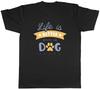 Life Is Better with a Dog Mens TShirt Puppy Canine Lover Tee Gift