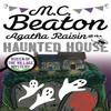 Agatha Raisin und das Spukhaus von M.C. Beaton Taschenbuch 9781472121387