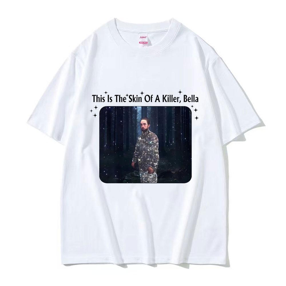 Robert Pattinson TShirts Twilight Saga Funny Print Streetwear Tees Unisex Oversized 100 Cotton T Shirt Tops Unisex Clothing