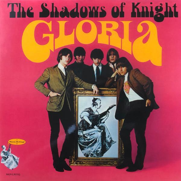 

LP Record SHADOWS OF KNIGHT - Gloria MOVLP1752 Music On Vinyl 2016 Europe Rock Used