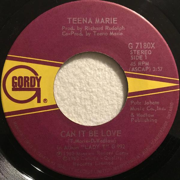 

7inch Record TEENA MARIE - Can It Be Love G7180X Gordy 1980 Canada Soul/Funk Used