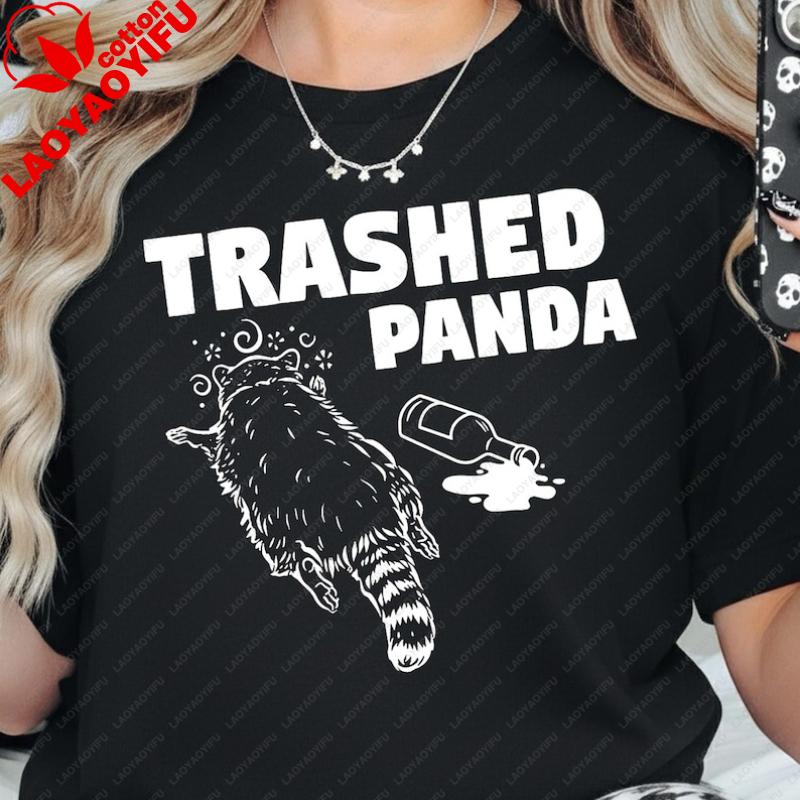Funny Trashed Panda Racoon Gets Drunk Trashed Panda TShirt Drunken Raccoon Style Graphic Tee Women Clothing Graphic T Shirts