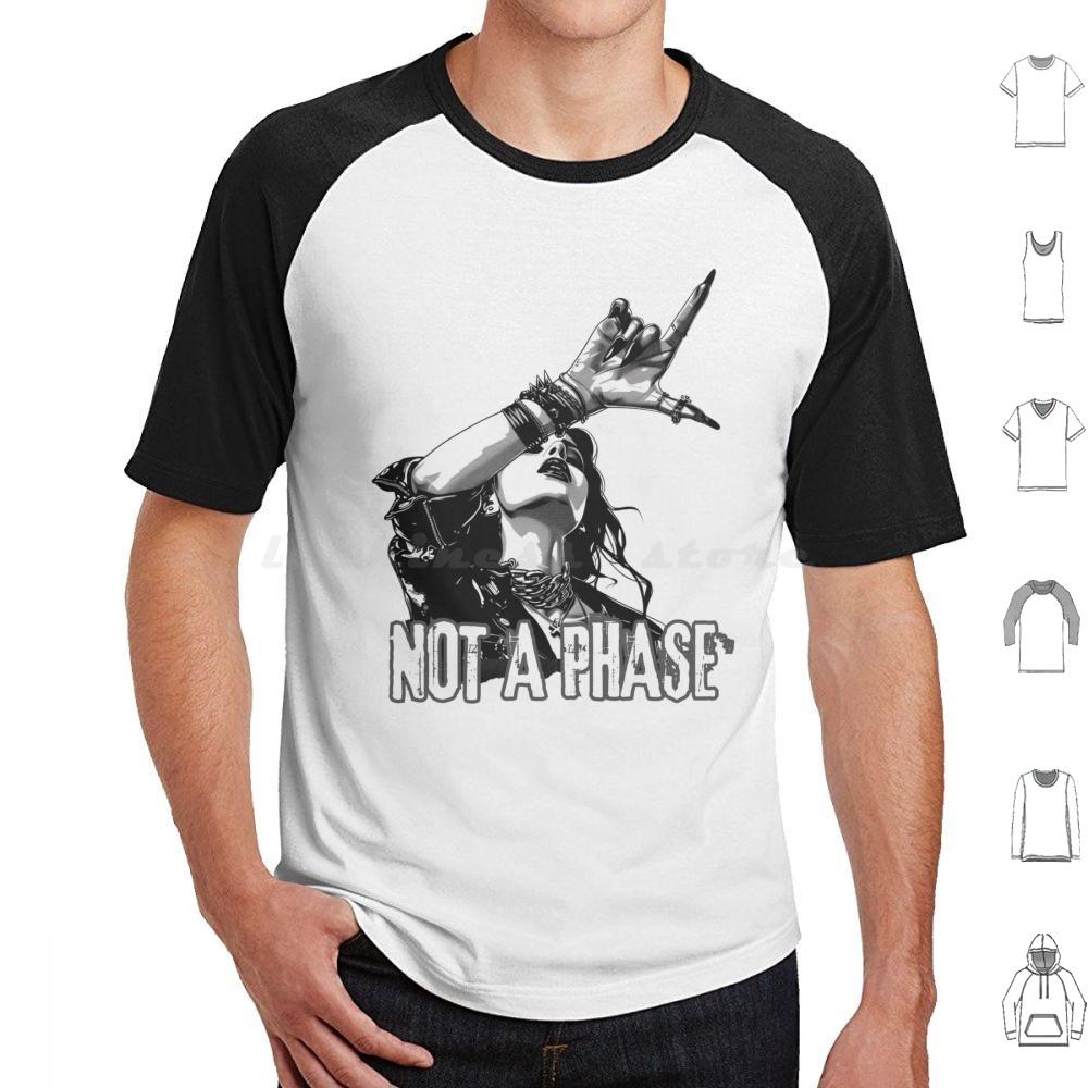 Not A Phase T Shirt Big Size 100 Cotton Metal Metalgirls Metalfans Girl Rocking Girls Music Lovers Spikes Studs