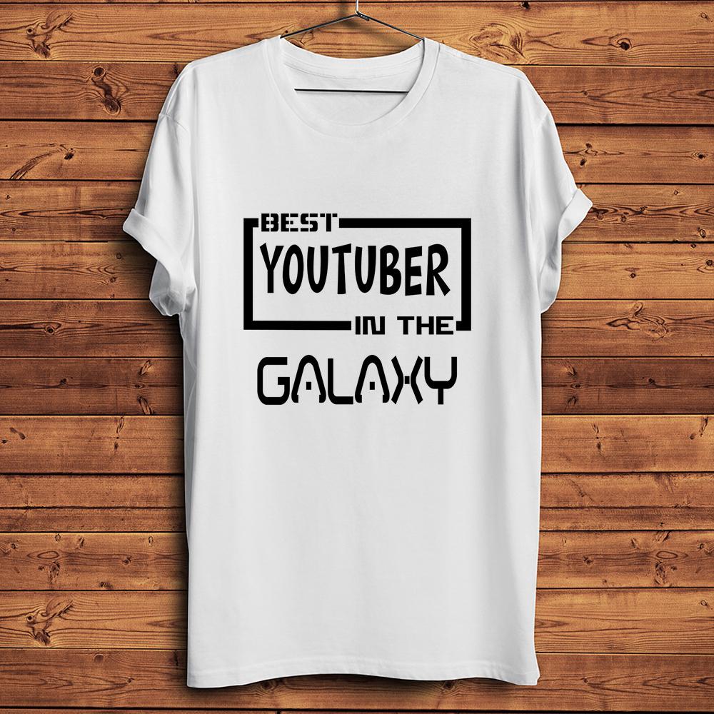 

Best Youtuber in The GalaxyFunny Letter Print TshirtUnisex Homme White Casual TeeCool Novelty Unisex Gift TShirt Breathable S