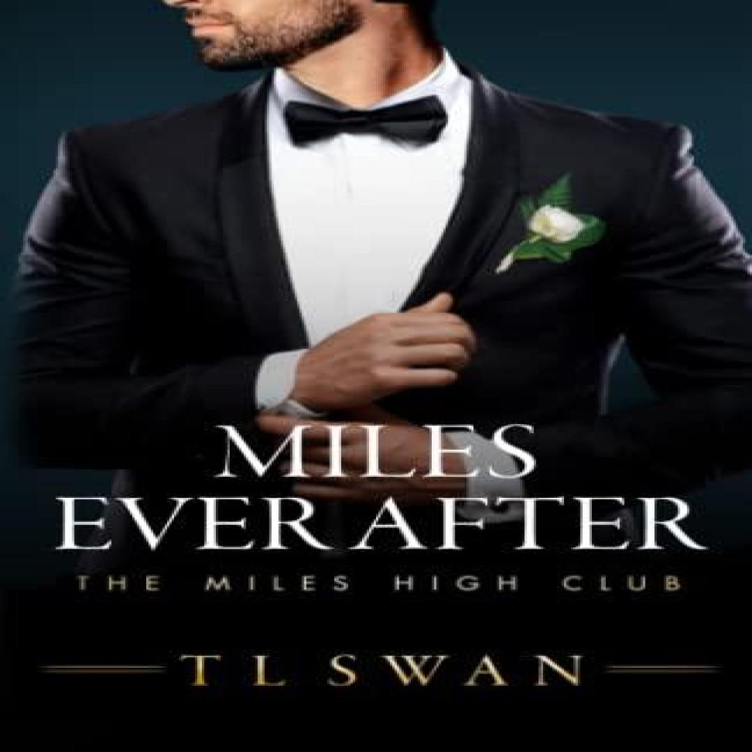 Miles Ever After von T L Swan Taschenbuch 9798387065125