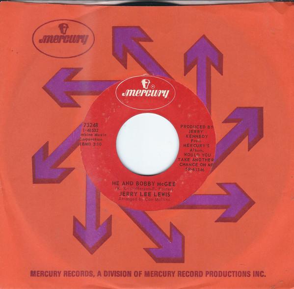 

7inch Record JERRY LEE LEWIS - Me And Bobby McGee 73248 Mercury 1971 US Folk Used