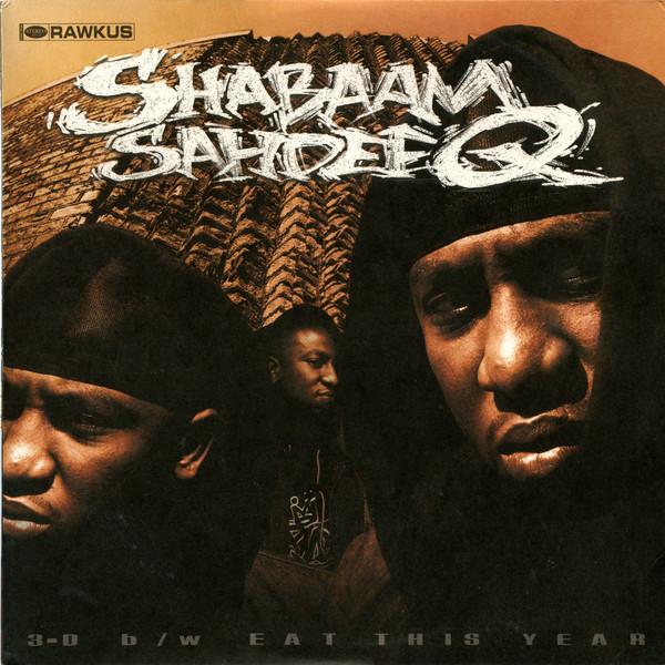 

12inch Record SHABAAM SAHDEEQ - 3-D RWK2421 Rawkus 2000 US Rap & Hip-Hop/R&B Used
