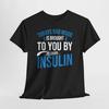 Today's Bad Mood Is Brought To You By Not Enough Insulin Shirt, Diabetes Awareness T-Shirt, Type 1 Diabetic Tee, Funny Diabetes Shirt