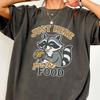 Funny Raccoon Shirt, Sarcastic Raccoon Tshirt, Raccoon Lovers Gift, Trash Panda, Animal Meme Humor Tee, Sarcastic Top, Trendy Graphic Shirts