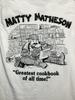 Matty Matheson A Cookbook Shirt Size S White 2 Sided Unisex T-Shirt