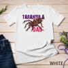 Barevná tarantule Táta Pavouk Milovník Dárky Dárky pro majitele tarantul Unisex tričko