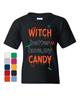 Witch Better Have My Candy Youth Kids Boys T-Shirt Halloween Trick or Treating Kids Tee