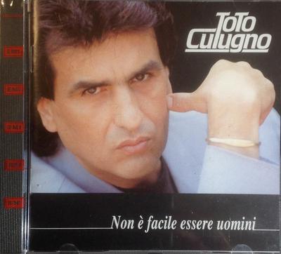 CD TOTO CUTUGNO - Non Facile Essere Uomini 0907984562 EMI 1992 Europe Pop Used