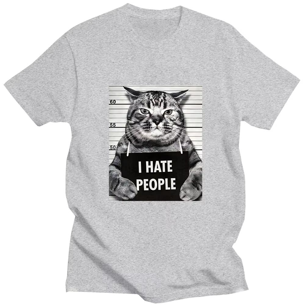 I Hate People Meow Print Men T-shirts Fun Cat Print T Shirts Loose Street Short Sleeve Female/Male Cotton Clothing Casual Tshirt