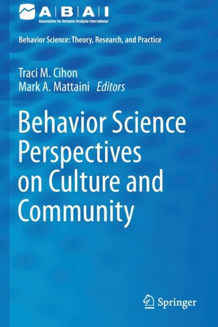 The Behavior Science Perspectives On Culture and Community Book