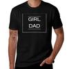 Father of Girls Proud New Girl Dad Daughter Fathers Day TShirt Simple Casual Short Sleeve Tee