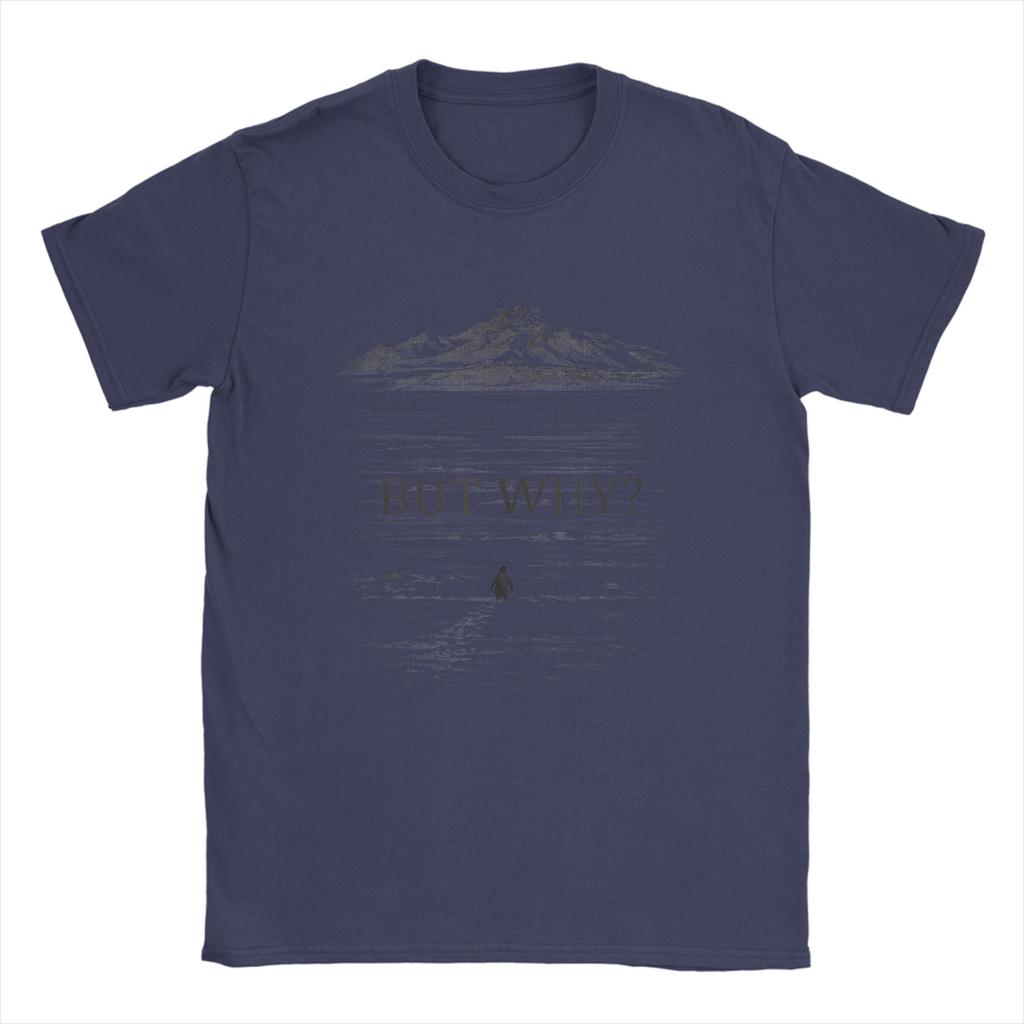 Unisexs TShirt Penguin But Why Mountains Novelty 100 Cotton Tees Short Sleeve  T Shirt O Neck Clothes Printed