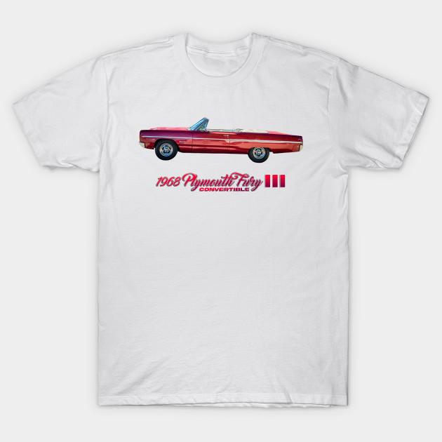 

Men Black Print T-shirt 1968 Plymouth Fury Iii Convertible No-Cut Transfer Paper Print Cotton Tshirt M