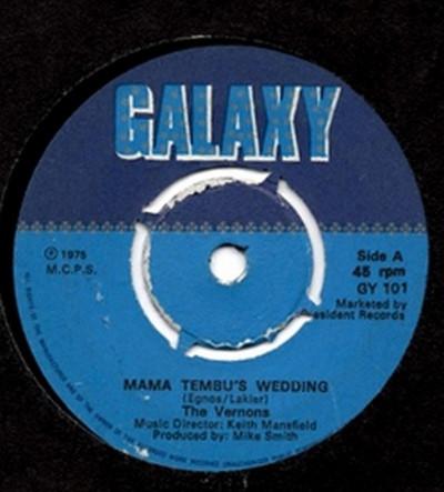 7inch Record VERNONS (2) - Mama Tembu's Wedding GY101 Galaxy 1975 UK Soul/Funk Used