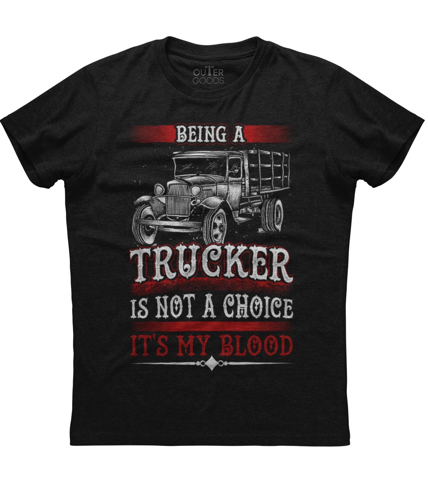 Being A Trucker Is Not A Choice Mens Short Sleeve New Cotton Black T-shirt 2XL