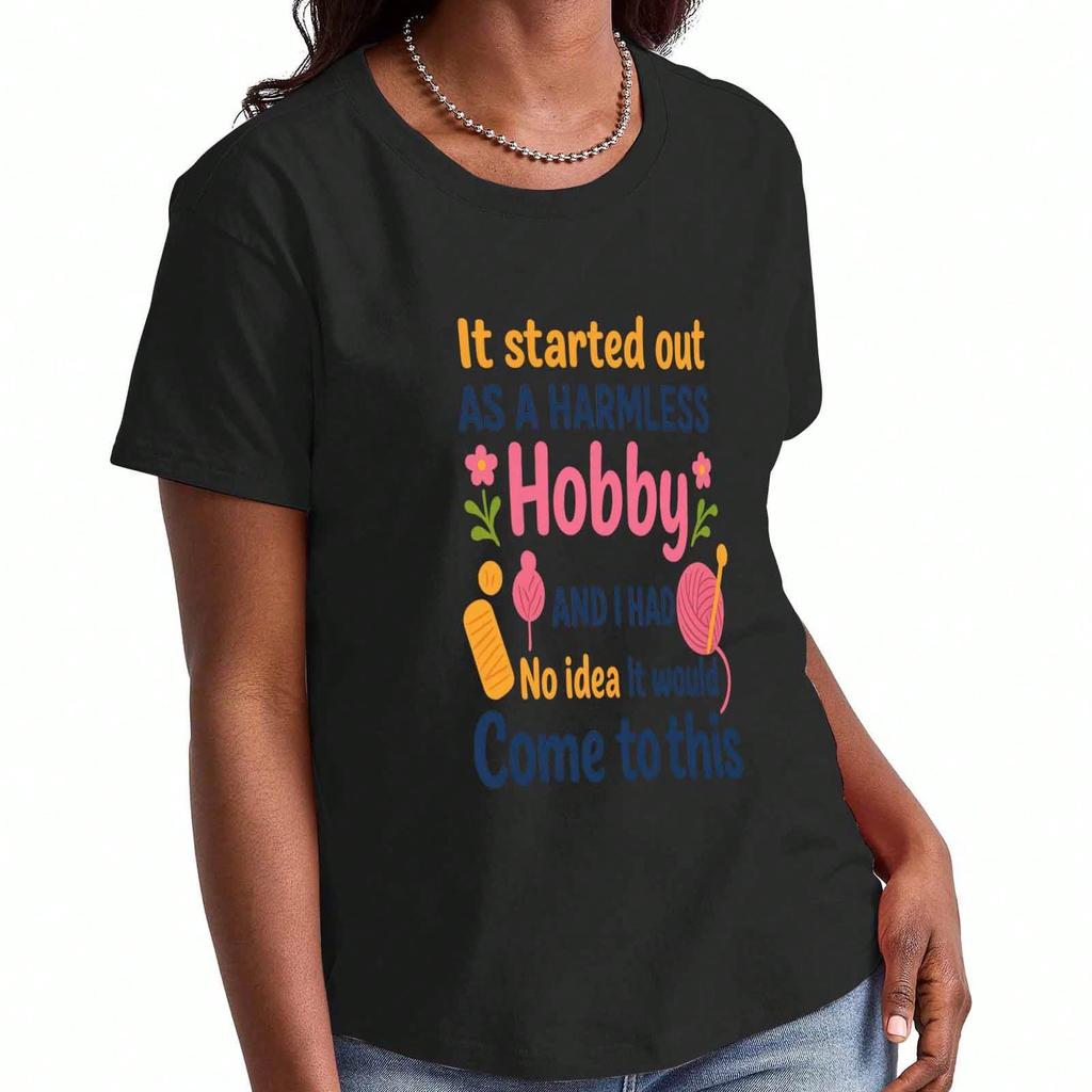 Harmloses Hobby Unisex Baumwoll-T-Shirt, Harmloses Hobby UND ICH HÄTTE KEINE AHNUNG GEHABT, DASS ES SO WEIT KOMMEN WÜRDE, Reine Baumwolle Premium Druck, Langlebig, Lässige Mode.