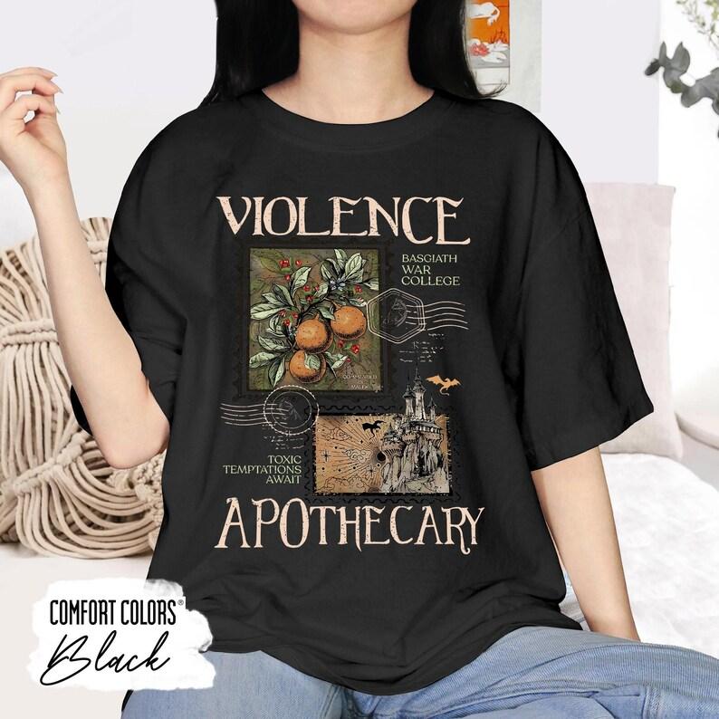 Violence Apothecary Comfort Shirt Basgiath War College Tee Dark Academia Fourth Wing Comfort Tshirt Fantasy Bookish Graphic Tee