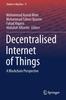 Kniha Decentralised Internet of Things : A Blockchain Perspective : 71