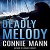 Deadly Melody by Connie Mann Paperback Book 9781503901483