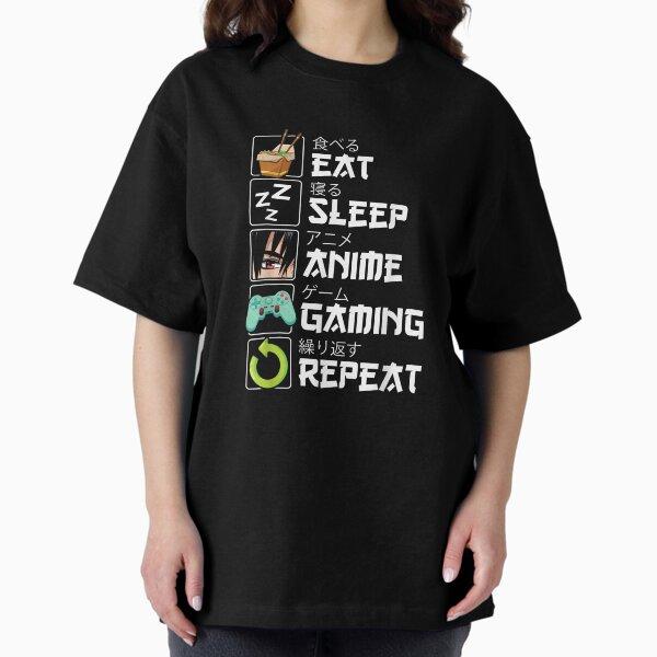 Eat Sleep Anime Gaming Repeat Kawaii Otaku Anime Manga Oversized T-Shirt