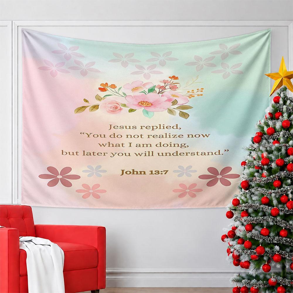 "Floral Design with John 13:7 Verse" Pattern Wall Hanging Tapestry Decorative Tapestry Home Decor for Bedroom and Living Room