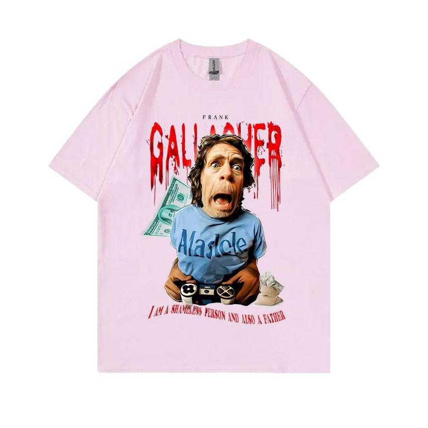 Hot Sale Shameless Frank Gallagher I Am A Shamlless Person and Also A Father Graphic Print T-shirt Men Vintage Oversized Tshirt