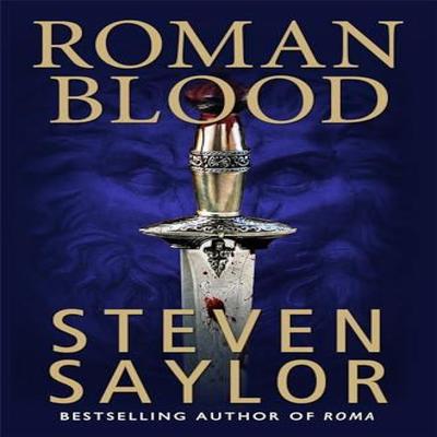 Roman Blood by Steven Saylor Paperback Book 9781849016056
