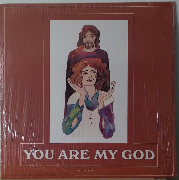 LP Record WORD OF GOD - You Are My God WG7302 The Word Of God 1973 US Folk Used