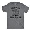 Mens Weapons of Mass Percussion Music T Shirt Funny Shirt for Drummers Rock Tee