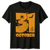 31 October Halloween TShirt Gift For Him And Her