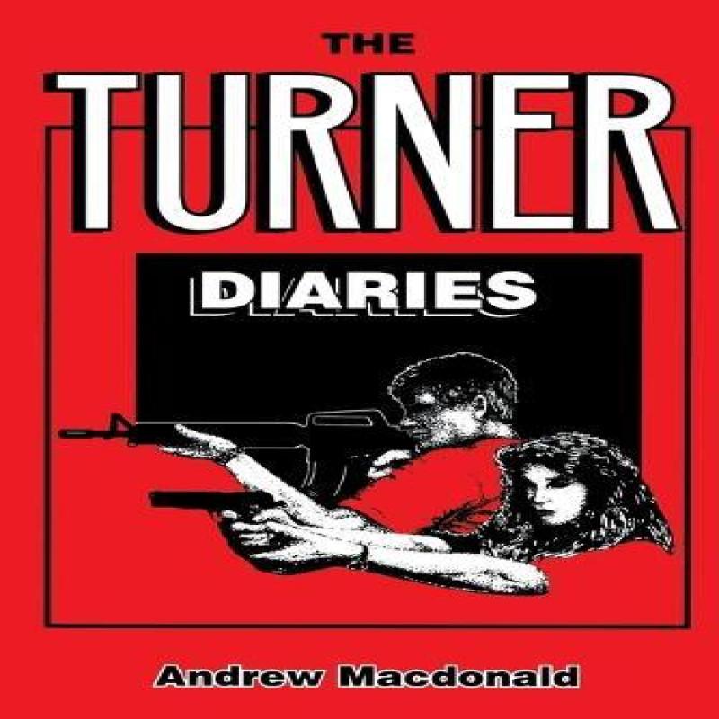 The Turner Diaries by Andrew MacDonald Paperback Book 9781733648127