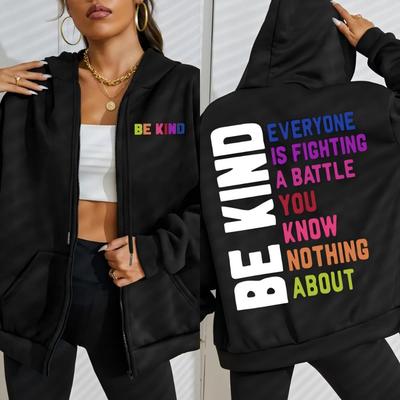 Be Kind Colorful Art Letter Printing Zipper Hoodies Women Soft Hip Hop Hoodie Fleece Loose Clothes Street Woman Hoody