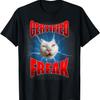 Certified Freak Eat Cement Cursed Cat Funny Cats Meme Humor T-Shirt