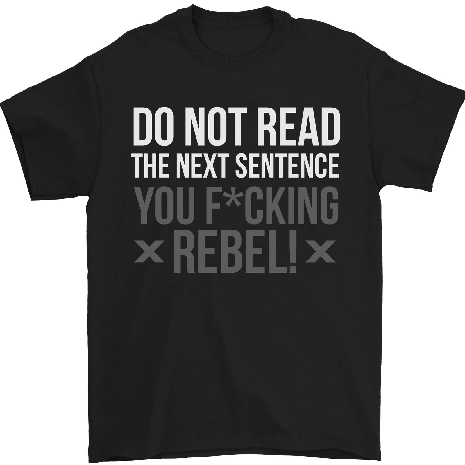 Offensive T-Shirt Mens Funny Rude Slogan Tshirt Tee Top 1 XL
