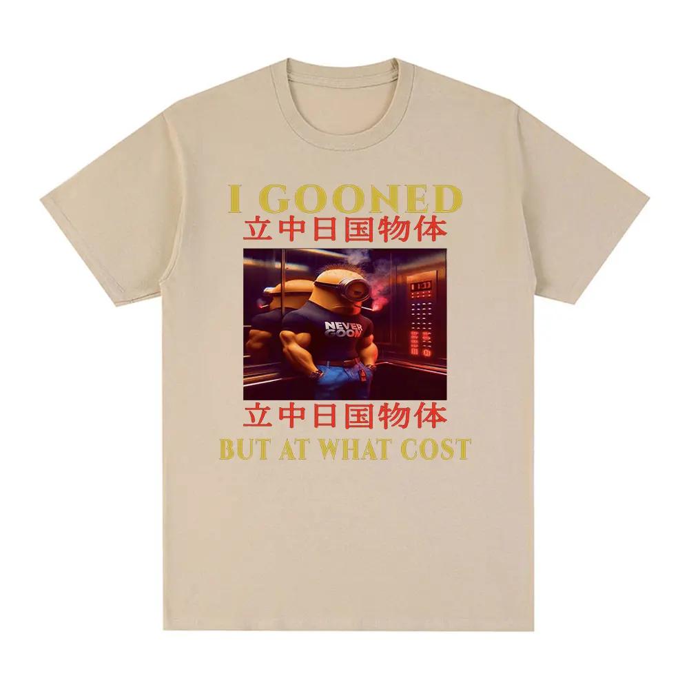 I Gooned But What Cost Fun Meme T-shirt Womens Clothing Fashion Harajuku T-shirt Casual Short sleeved T-shirt