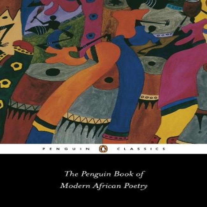 The Penguin Book of Modern African Poetry by Gerald Moore... 9780140424720