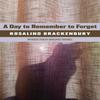A Day To Remember To Forget by Rosalind Brackenbury Paperback Book 9780648690924