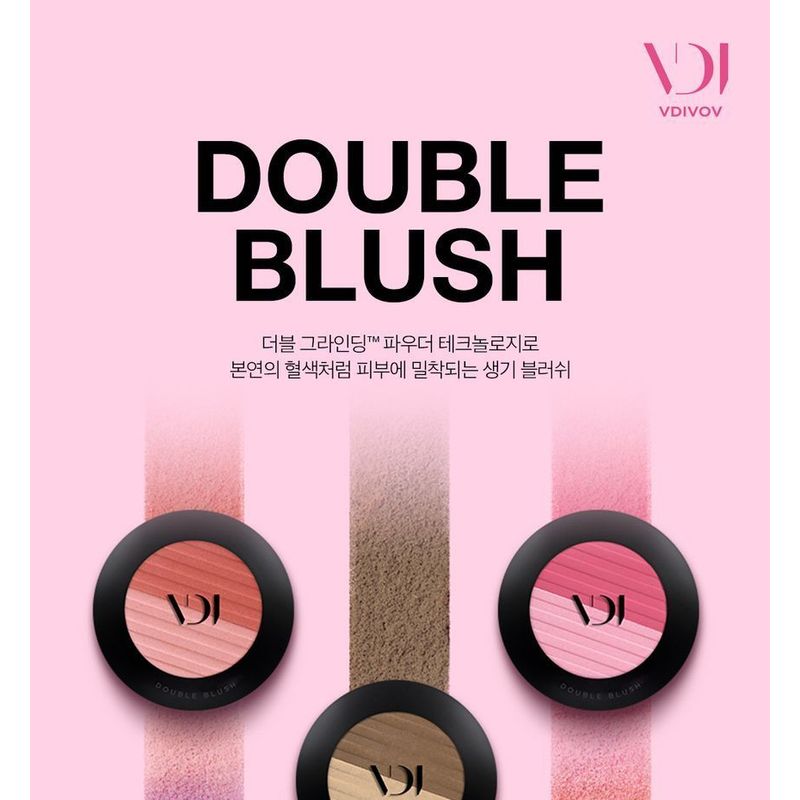 VDIVOV - Double Blush - 5 Colors