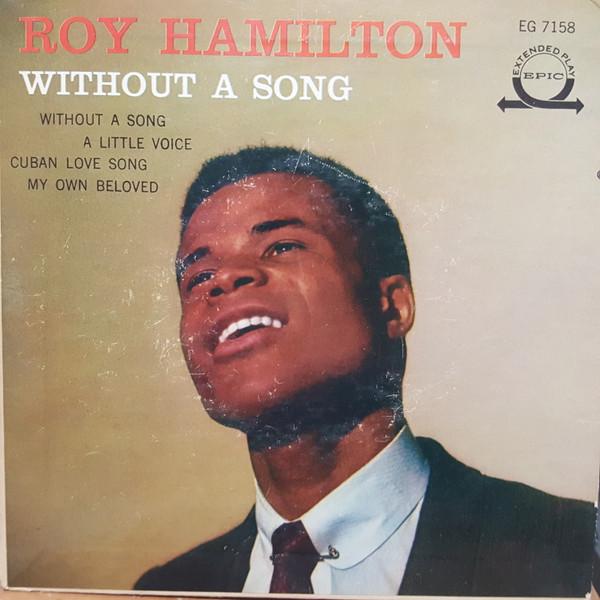 

7inch Record ROY HAMILTON Without A Song EG7158 Epic US SoulFunk Used